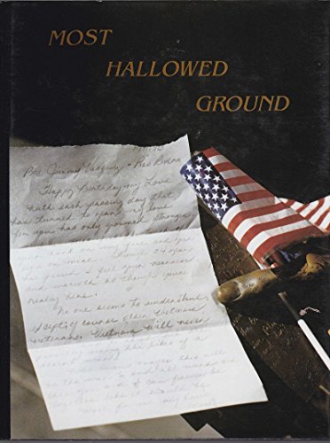 Imagen de archivo de Most Hallowed Ground: The California Vietnam Veterans Memorial a la venta por Star Canyon Books