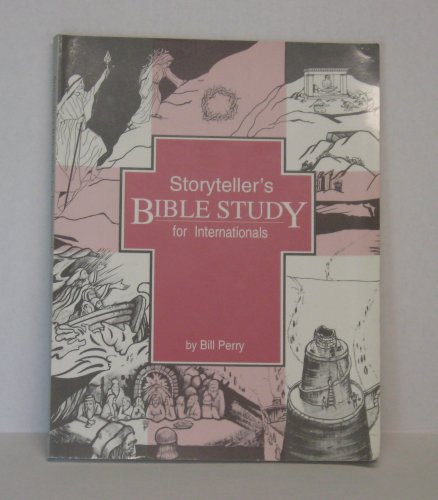 9780963364500: Storyteller's Bible study for internationals