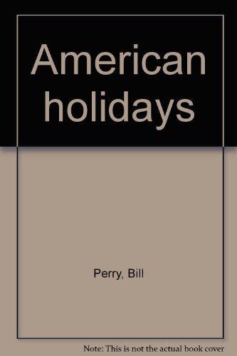 Beispielbild fr American Holidays zum Verkauf von Wonder Book