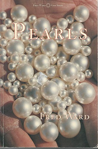 Beispielbild fr Pearls (Fred Ward Gem Series) zum Verkauf von Wonder Book