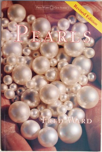 Beispielbild fr Pearls (Fred Ward Gem Book) zum Verkauf von HPB-Ruby