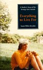 Imagen de archivo de Everything To Live For a la venta por -OnTimeBooks-