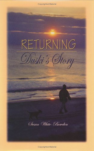 Imagen de archivo de Returning.Duski's Story a la venta por Wonder Book