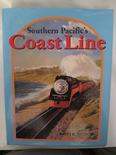 9780963379139: Southern Pacific's Coast Line