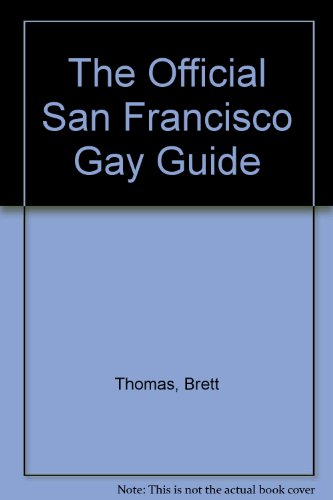 Imagen de archivo de The Official San Francisco Gay Guide a la venta por medimops