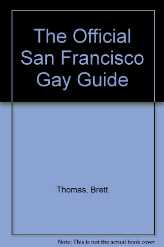 9780963379412: The Official San Francisco Gay Guide