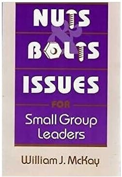 Beispielbild fr Nuts & Bolts Issues for Small Group Leaders zum Verkauf von ThriftBooks-Dallas
