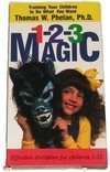 Beispielbild fr 1-2-3 Magic: Training Your Children to Do What You Want! zum Verkauf von Wonder Book