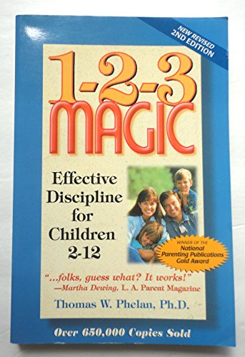 Stock image for 1-2-3 Magic: Effective Discipline for Children 2?12 for sale by SecondSale