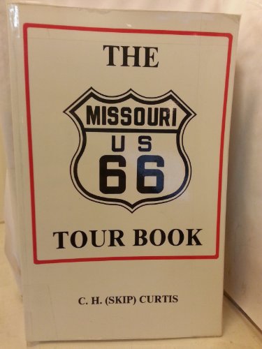 9780963386342: The Missouri U. S. 66 Tour Book [Lingua Inglese]