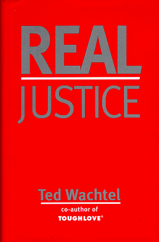 Imagen de archivo de Real Justice a la venta por Better World Books: West