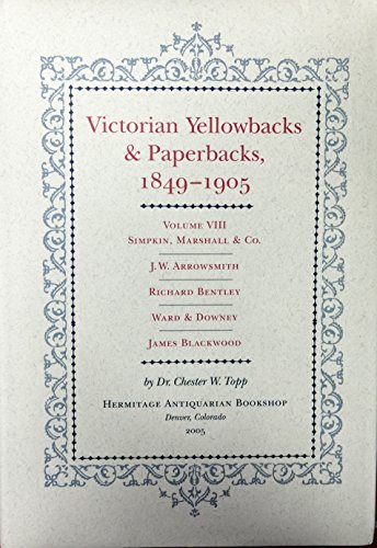 Stock image for Victorian Yellowbacks & Paperbacks, 1849-1905, Volume IX: David Bryce, Ingram, Cooke & Co., David Brogue, Henry Lea, Swan Sonnenschein & Co., J. & C. Brown & Co. for sale by Powell's Bookstores Chicago, ABAA