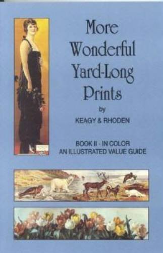 9780963392213: More wonderful yard-long prints