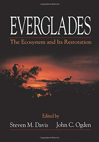 Imagen de archivo de Everglades: The Ecosystem and Its Restoration a la venta por RPL Library Store