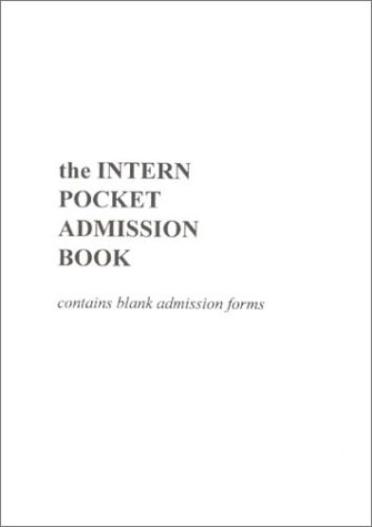 Intern Pocket Admission Book (9780963406347) by Thomas Masterson; Masterson