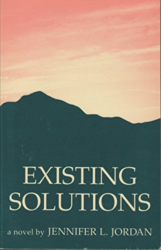 Stock image for Existing Solutions: A Novel for sale by HPB-Movies