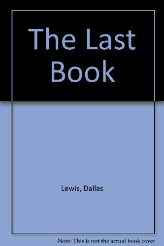 The Last Book (9780963408709) by Book; Lisa S. Lewis