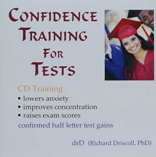 Confidence Training for Tests (9780963412669) by Richard Driscoll; Nancy Ann Davis