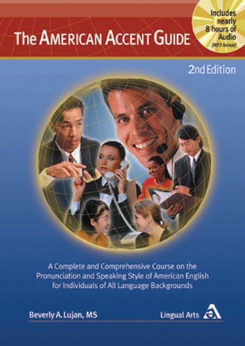 Imagen de archivo de The American Accent Guide: A Comprehsive Course on the Sound Sytem of American English a la venta por HPB-Red