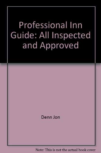 Stock image for Professional Inn Guide: All Inspected and Approved for sale by HPB-Red
