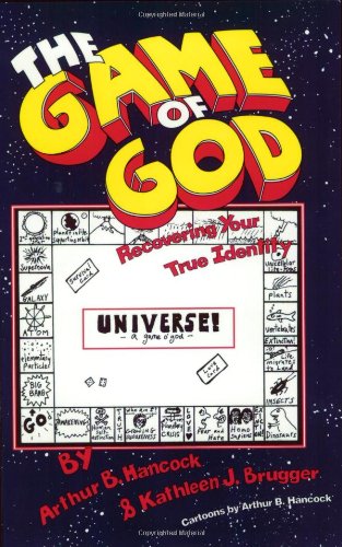 9780963420305: The Game of God: Recovering Your True Identity
