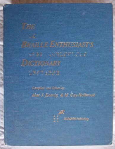 Beispielbild fr The Braille Enthusiast's Dictionary zum Verkauf von SecondSale