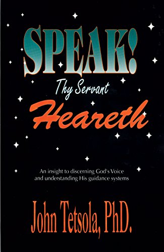 9780963430694: Speak! Thy Servant Heareth [Taschenbuch] by Tetsola, Dr. John