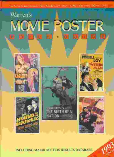 Beispielbild fr Warren's Movie Poster Price Guide, 1993: The Most Comprehensive Index and Price Guide Ever Published Covering the Years 1900-1992 zum Verkauf von Once Upon A Time Books