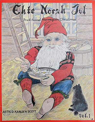 Stock image for Ekte Norsk Jul, Vol. 1 (Traditional Norwegian Christmas) for sale by ThriftBooks-Reno