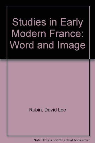 Stock image for Studies in Early Modern France: Volume 1: Word and Image (EMF) for sale by Heartwood Books, A.B.A.A.