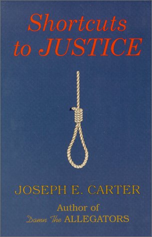 Imagen de archivo de Shortcuts to Justice a la venta por Better World Books