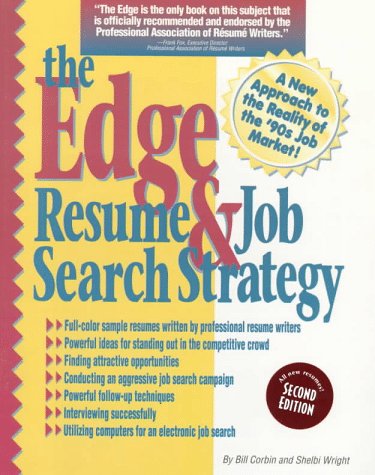 9780963437389: The Edge Resume and Job Search Strategy