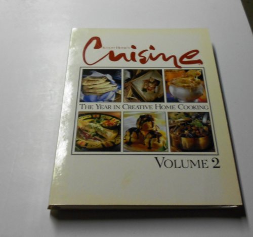 9780963437587: Cuisine At Home the Year in Creative Home Cooking Vol 2