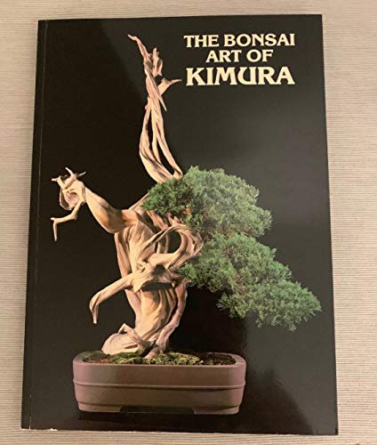 Beispielbild fr The Bonsai Art of Kimura zum Verkauf von Black Cat Books