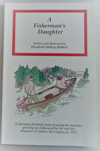 Stock image for A Fisherman's Daughter for sale by UHR Books