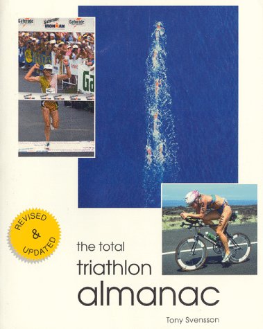 Imagen de archivo de Total Triathlon Almanac a la venta por ThriftBooks-Atlanta