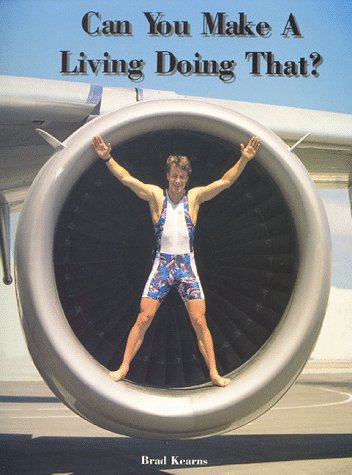 Stock image for Can You Make a Living Doing That?: The True-Life Adventures of a Professional Triathlete for sale by SecondSale