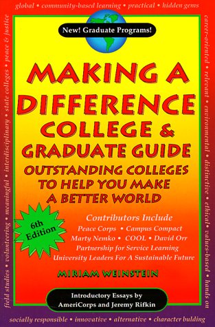 9780963461841: Making a Difference College & Graduate Guide: Outstanding Colleges to Help you