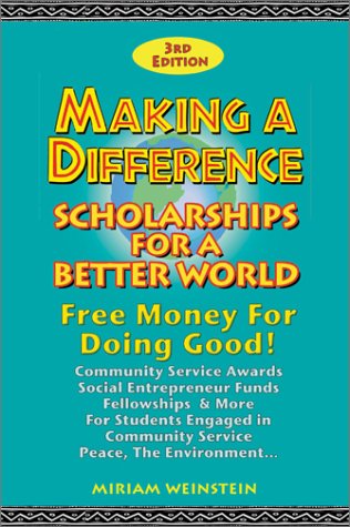 Beispielbild fr Making a Difference: Scholarships for a Better World zum Verkauf von ThriftBooks-Atlanta