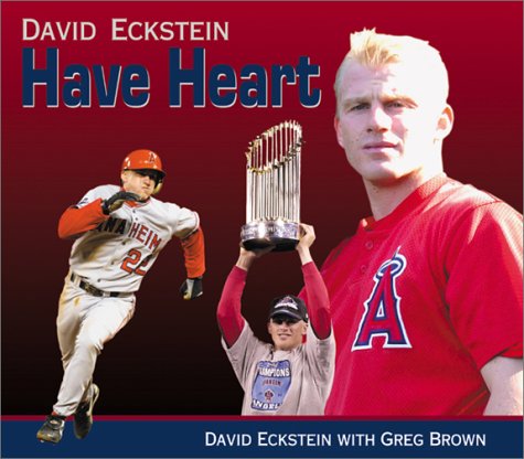 Imagen de archivo de David Eckstein: Have Heart (Positively for Kids Series) a la venta por SecondSale