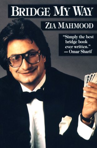 Bridge My Way (9780963471529) by Mahmood, Zia