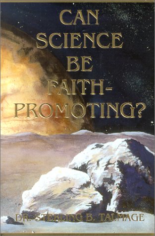 Stock image for Can Science Be Faith-Promoting for sale by Goodwill Books