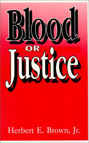 Stock image for BLOOD OR JUSTICE for sale by The Story Shop