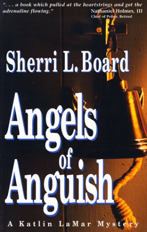 Stock image for Angels of Anguish (A Katlin Lamar Mystery Ser.) for sale by Collectorsemall