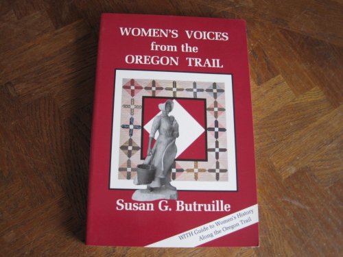 9780963483904: Women's Voices from the Oregon Trail
