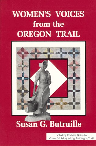 Stock image for WOMEN'S VOICES FROM THE OREGON TRAIL for sale by Columbia Books, ABAA/ILAB, MWABA