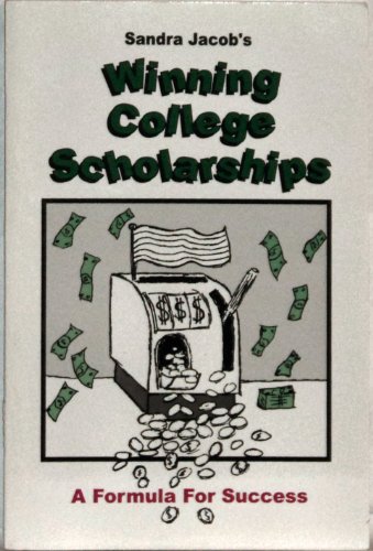 Imagen de archivo de Winning College Scholarships a la venta por HPB-Diamond