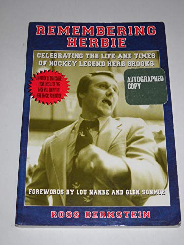 Imagen de archivo de Remembering Herbie: Celebrating the Life and Times of Hockey Legend Herb Brooks a la venta por Books of the Smoky Mountains