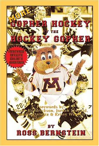 9780963487179: More...gopher Hockey by the Hockey Gopher