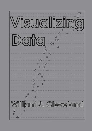 Visualizing Data (9780963488404) by Cleveland, William S.
